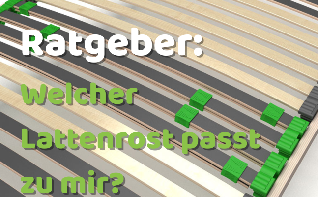 Welche Lattenrost-Art passt zu mir? Der große Vergleich für besseren Schlaf - Lattenrost-Typen im Vergleich starr, verstellbar oder elektrisch?